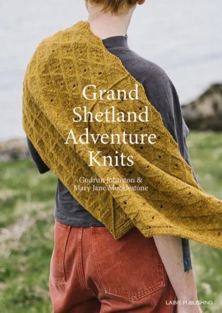 Grand Shetland Adventure Knits