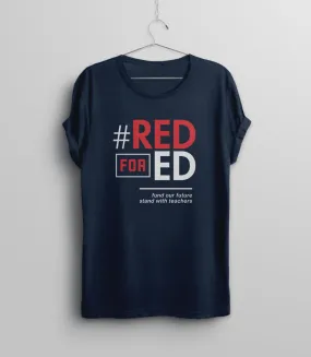 Red for Ed Shirt for Teacher